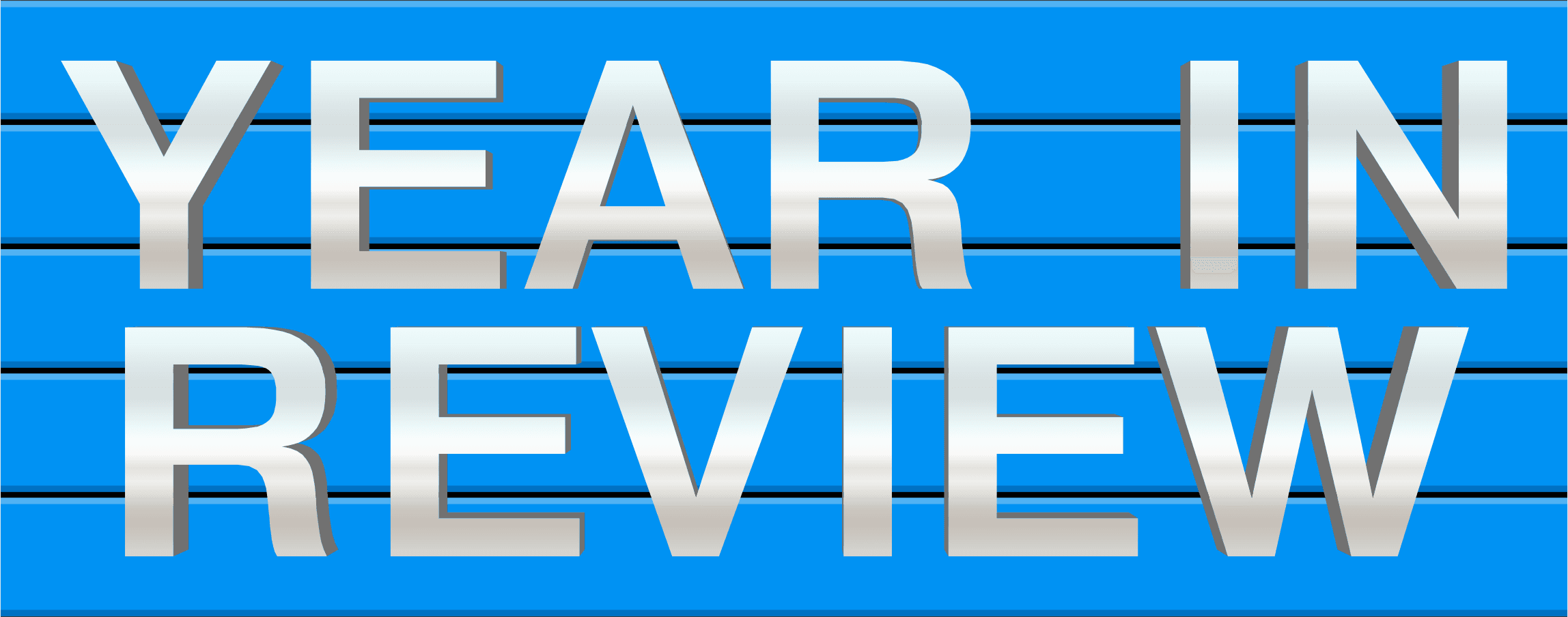 A Year Before and Ahead